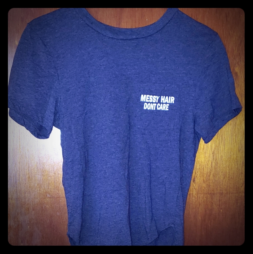 Messy Hair dont Care tee